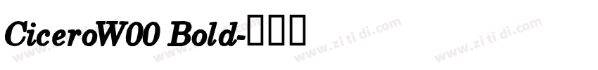 CiceroW00 Bold字体转换
